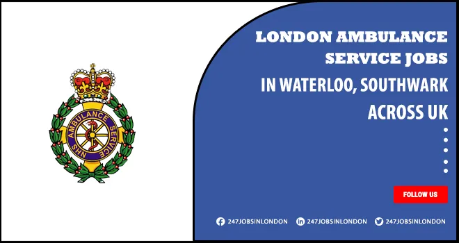 London Ambulance Service Jobs